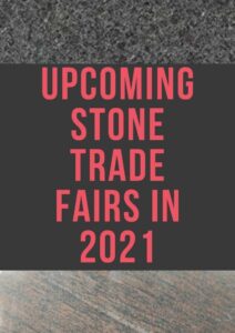 Upcoming natural stone trade fairs