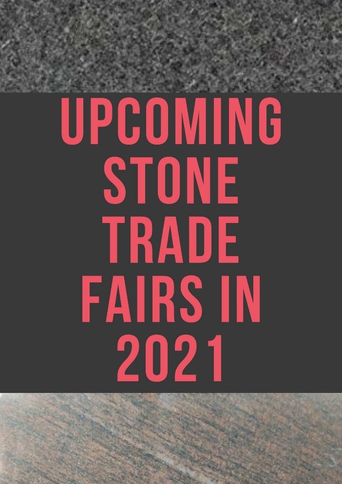 Upcoming natural stone trade fairs
